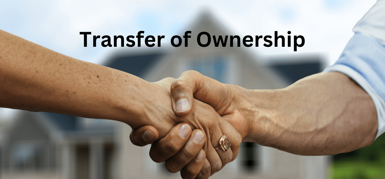 Ownership Transfer